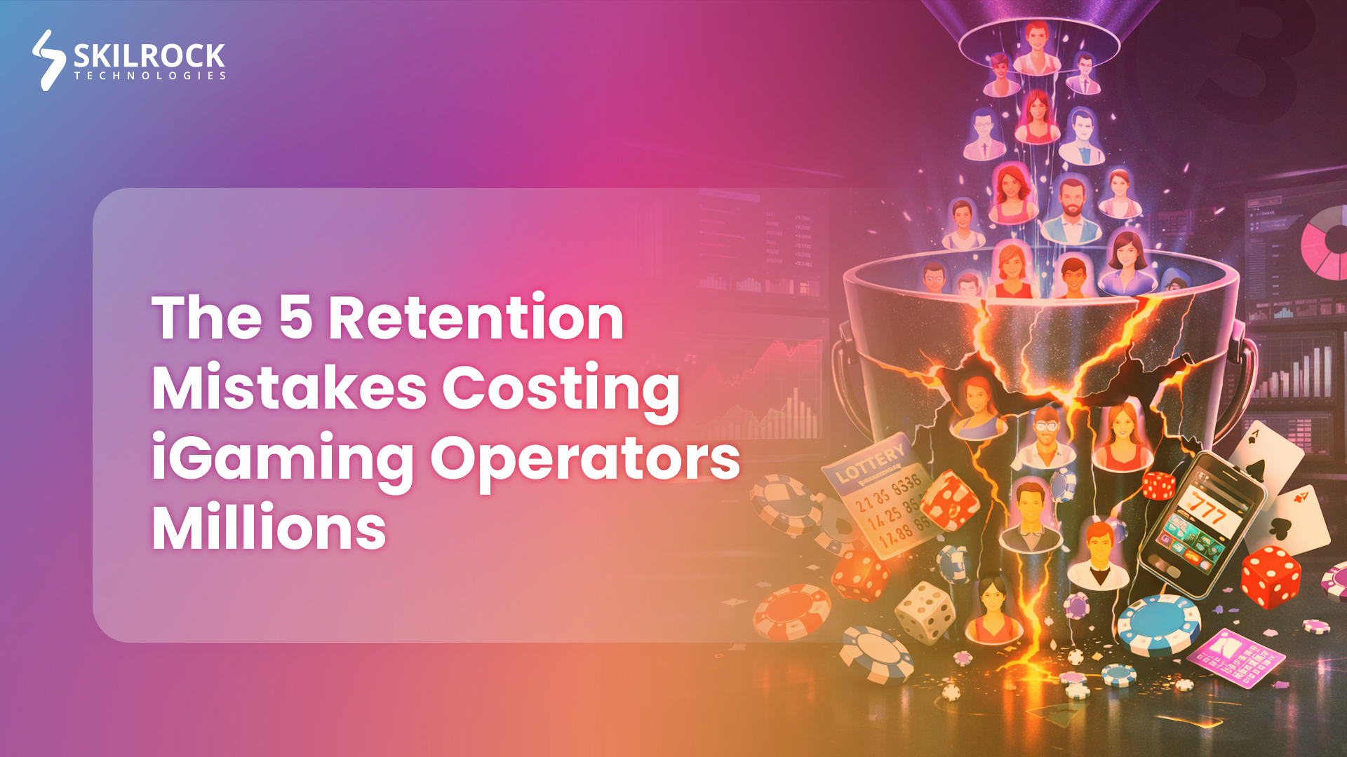 iGaming retention mistakes